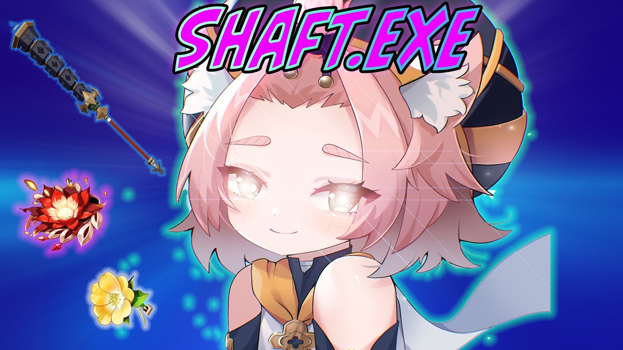 Shaft.exe |Genshin Impact|