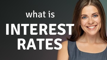 Understanding Interest Rates: A Simple Guide for English Learners