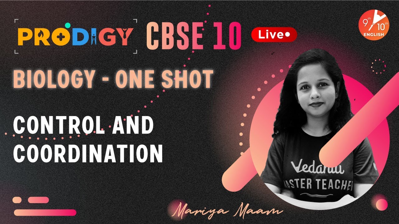 Control and Coordination - One Shot | CBSE Class 10 Biology Chapter 7 ...