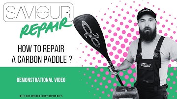 How to repair a carbon fibre stand up Paddleboard PADDLE | Epoxy repair | How to video | SAVIOUR