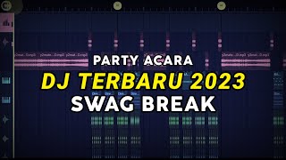 DJ TERBARU 2023 SWAG HARD VIRAL TIKTOK REMIX FULL BASS