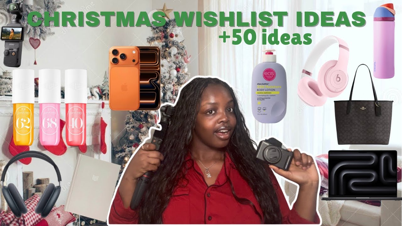 50+ CHRISTMAS WISHLIST IDEAS & GIFT GUIDE 2025 🎄