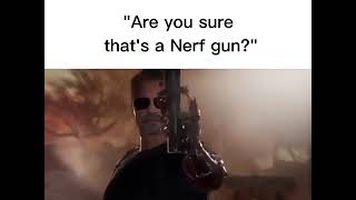 Nerf gun #meme #memes