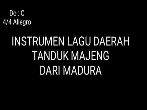 Instrumen lagu daerah Tanduk majeng dari madura