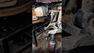 Stop Your Car From Shaking Front Ball Joint Replacement Tips #shorts #mechanic #automobile