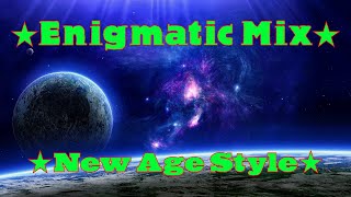 Enigma Tic Music ★ New Age Style ★ Music In Style Enigma ★ Энигматик ★ Лучшие Хиты !