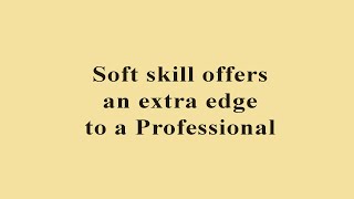 Soft skill  offers an extra edge to a professional. screenshot 2