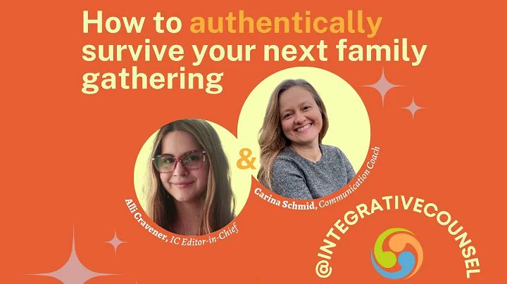 How to authentically survive your next family gath...