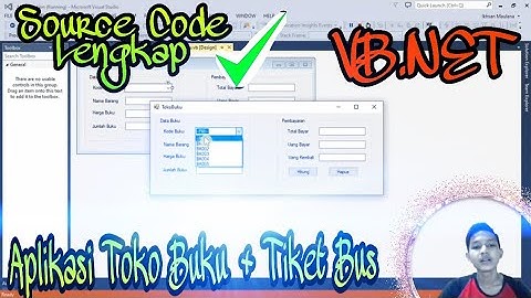 Cara Membuat Aplikasi Tiket Bus dan Toko Buku Dengan VB.NET 2020