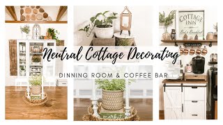 NEUTRAL &amp; COZY DECORATING IDEAS | NEUTRAL COTTAGE FARMHOUSE DINNING ROOM DECOR | NEUTRAL COTTAGE