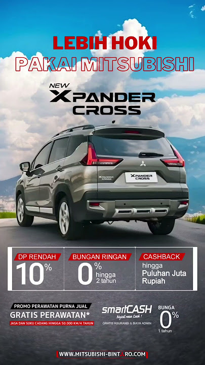 Promo Mitsubishi Xpander Cross Februari 2025 Bunga  0% - Mitsubishi Bintaro