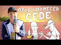 El Pepo - Otro Amanecer Gede (Video Oficial)