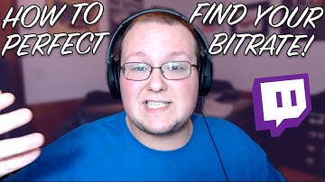 What Should You Set Your Bitrate At When Streaming to TwitchTV? (Twitch Bitrate Guide)