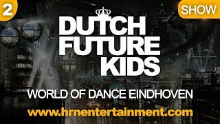 World of Dance 2017 | Dutch Future Kids | Showcase | Will Smith - Miami