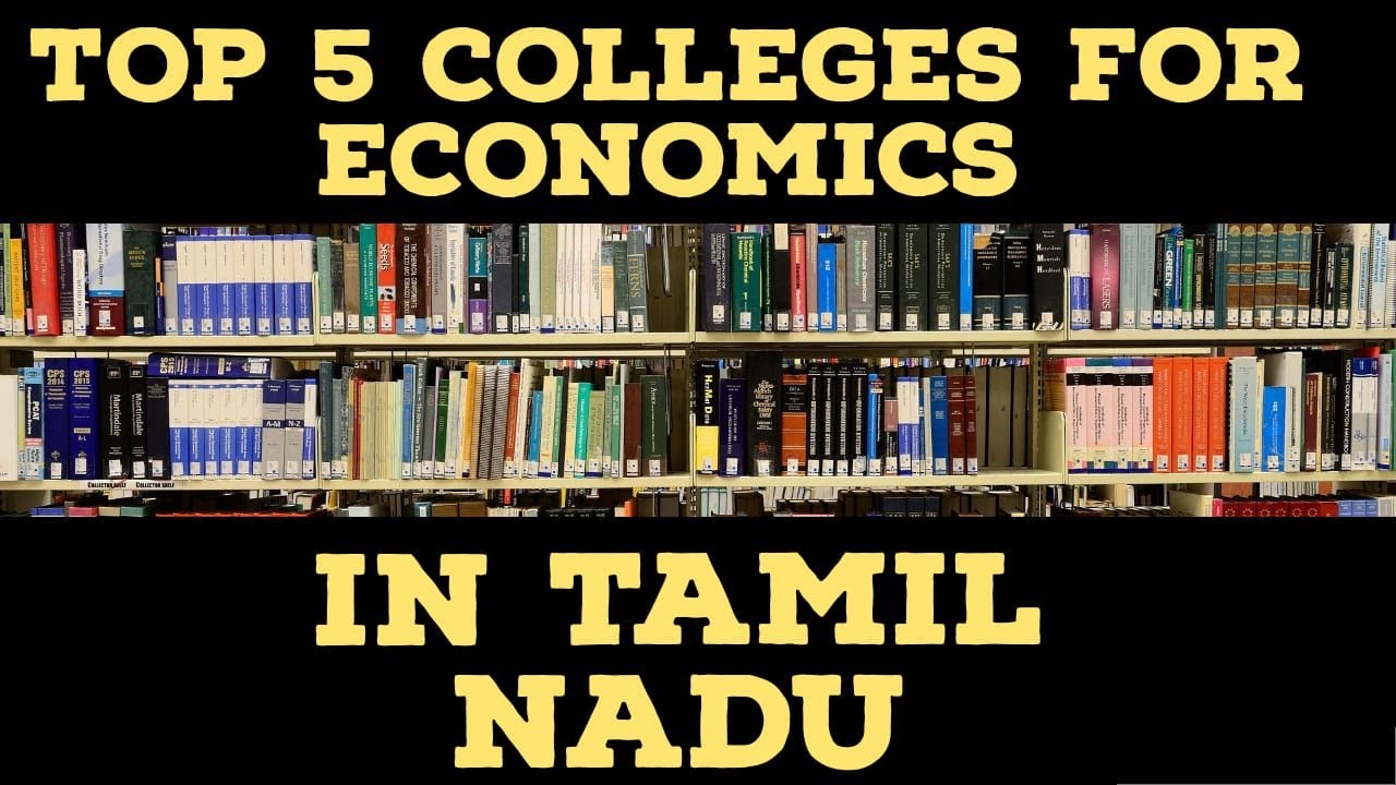 Top colleges for Economics in Tamil Nadu Inspire Economics YouTube