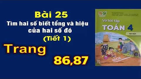 Vở bài tập toán lớp 4 trang 87 tập 1 năm 2024