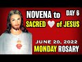 NOVENA to the SACRED HEART of JESUS Day 6 - TODAY HOLY ROSARY: MONDAY, JUNE 20, 2022