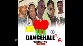 WE LOVE 90's DANCEHALL VOL2