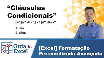 [Excel] Formatação personalizada condicional