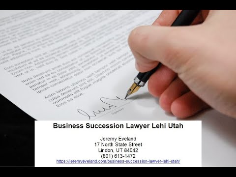 Business Succession Lawyer Lehi Utah