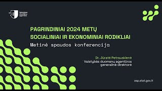 Pagrindiniai 2024 m. socialiniai ir ekonominiai rodikliai