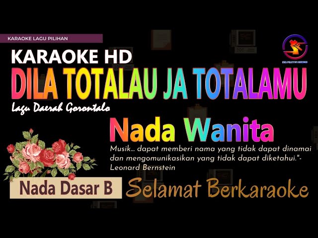 Karaoke Dila Totala'u Ja Totalamu - Lagu Gorontalo (Ver EPR) nada Wanita B || Karaoke HD. class=