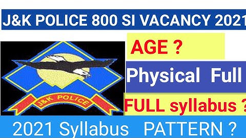 Jkp si recruitment 2021| Age | Criteria | Full syllabus 2021| jkp si syllabus  2021