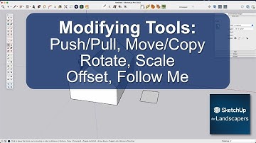 How to Move, Copy, Push/Pull, Rotate, Scale, Offset, and Follow Me (Extrude) in Sketchup