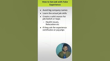 How to get job with fake experience | 6 Tips