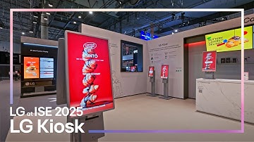 [LG ISE 2025] 13. LG Kiosk