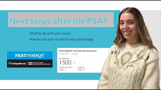 What should I do after taking the PSAT?