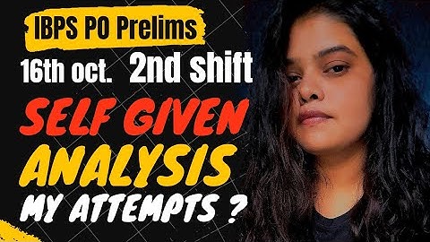 IBPS PO PRELIMS 2ND DAY 2ND SHIFT || Kaisa tha level || 🤔