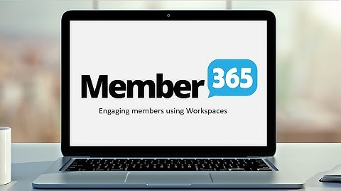 Member365 Weekly Webinar: Workspaces