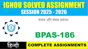 IGNOU BPAS 186 Solved Assignment 2025-2026 | Hindi Medium | Download PDF | IGNOU Students Portal
