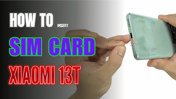 How to Install a SIM Card to Xiaomi 13T