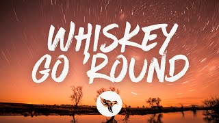 Video thumbnail of "George Birge & RaeLynn - Whiskey Go 'Round (Lyrics)"
