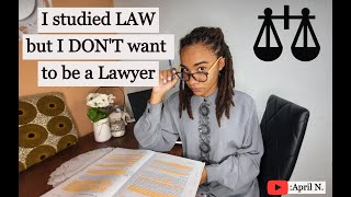 Good Reasons Why YOU Should Study Law (even if you don't want to be a lawyer!)