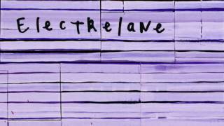 Video thumbnail of "Electrelane - I've Been Your Biggest Fan Since Yesterday"