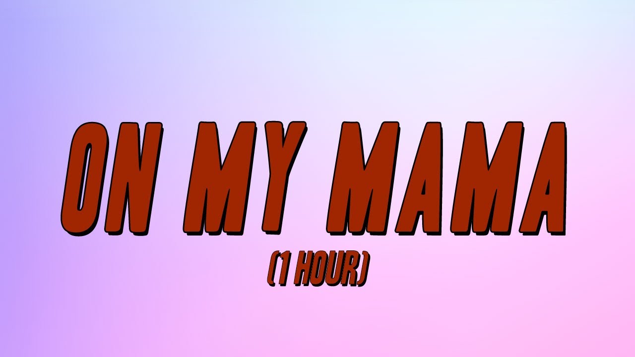 Victoria Monét - On My Mama (1 Hour) [Lyrics]