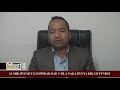 RKC-IA MIR JINGMUT KI OPHISAR BAD U MLA NAKA BYNTA KIKAM PYNROI