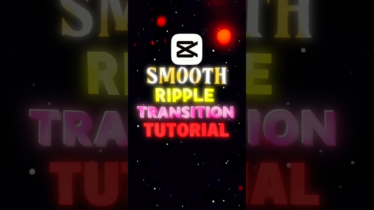👉 CapCut Smooth Ripple Transition 🔥 Pro Reels Editing in Mobile 