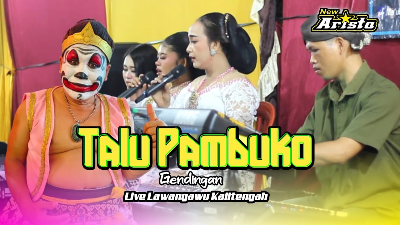 Talu Banyumasan - Pambuko - New Arista Music - Banjarnegara - Live 🔴 Lawangawu - Kalitengah