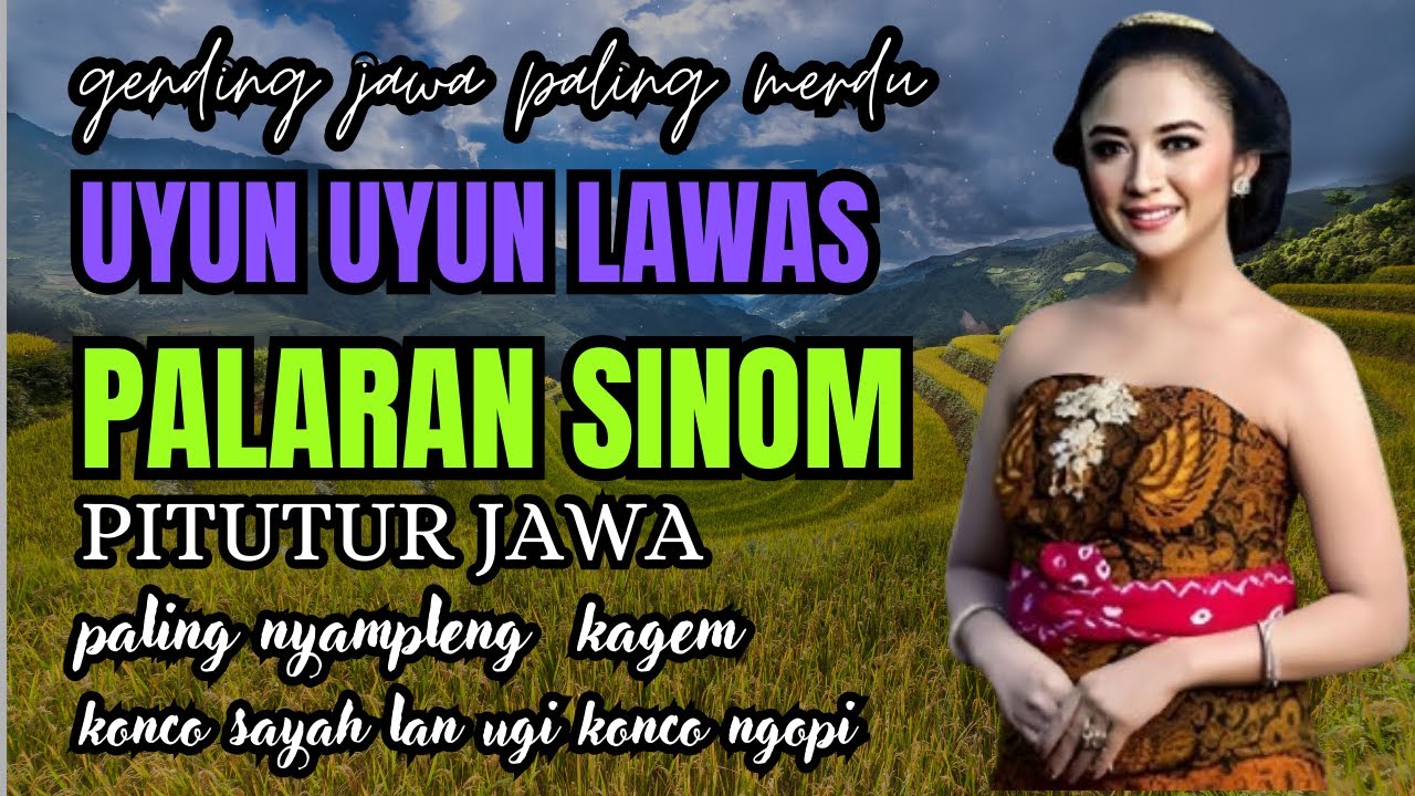Uyon Uyon Palaran Sinom Paling Nyamleng | Gending Jawa Klasik Konco Ngopi & Jampi Sayah ☕