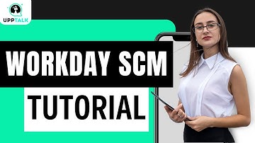 Workday SCM Training | Workday SCM Certification | Workday Supply Chain | Workday | Upptalk