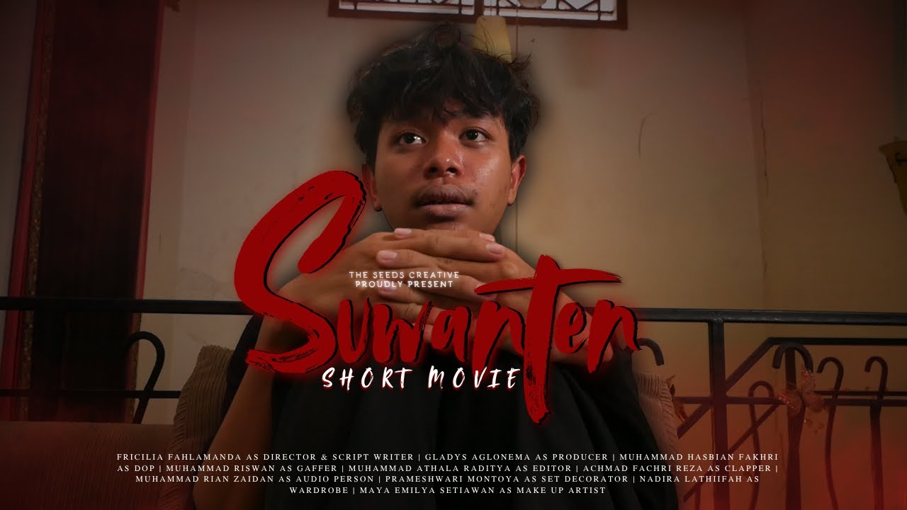 SUWANTEN - SHORT MOVIE