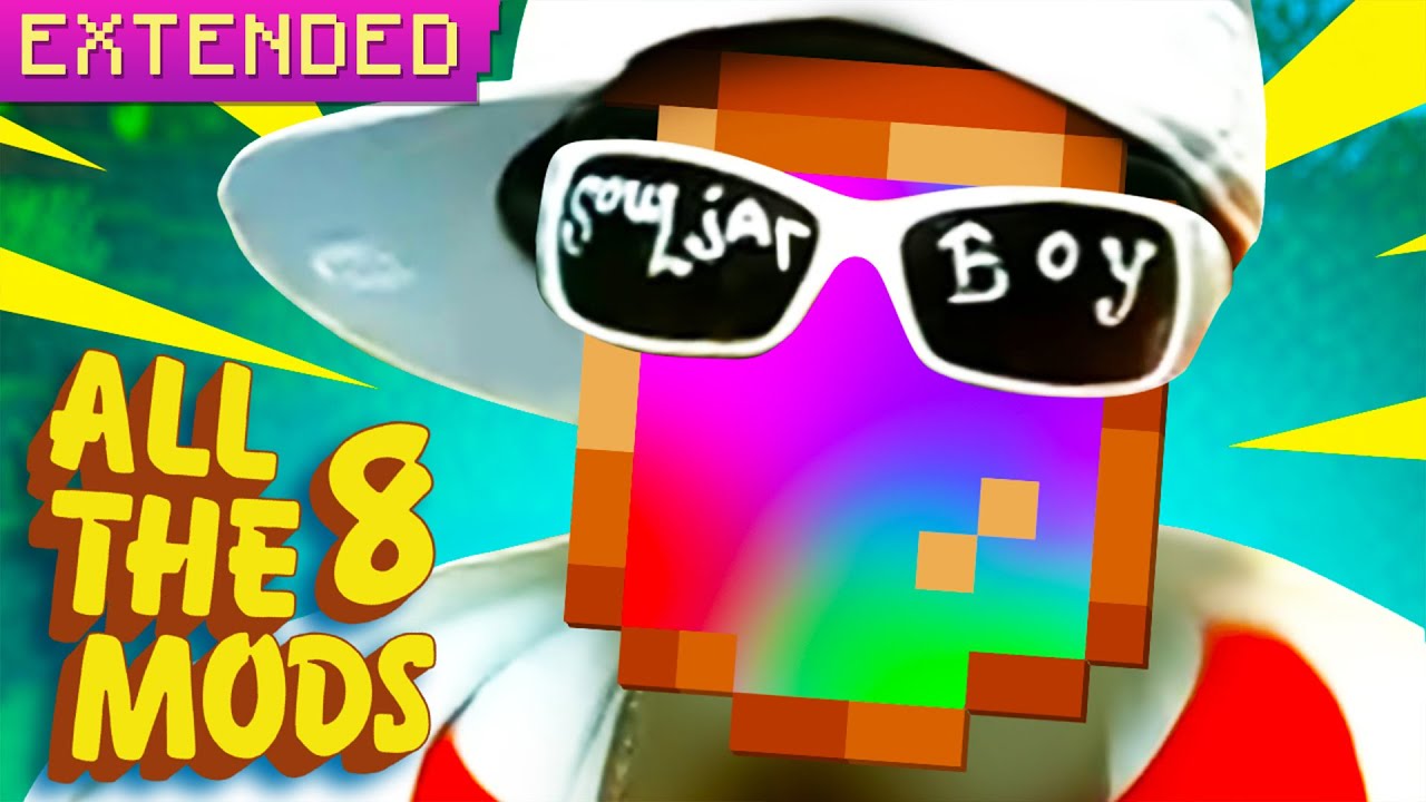 Soul Jar Boy Tell'em Ep.10 Minecraft All The Mods EXTENDED YouTube