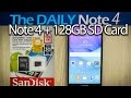 Samsung Galaxy Note 4 + 128GB micro SDXC SanDisk Test