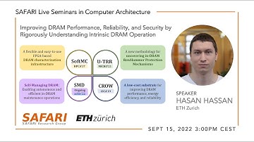 SAFARI Live Seminar - Improving DRAM Performance, Reliability, and Security by Understanding DRAM