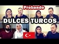 PROBANDO DULCES TURCOS - Mexicana en Suiza ft Mexicana en Turquia