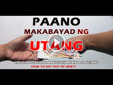 Video: Paano Magbayad Ng Utang